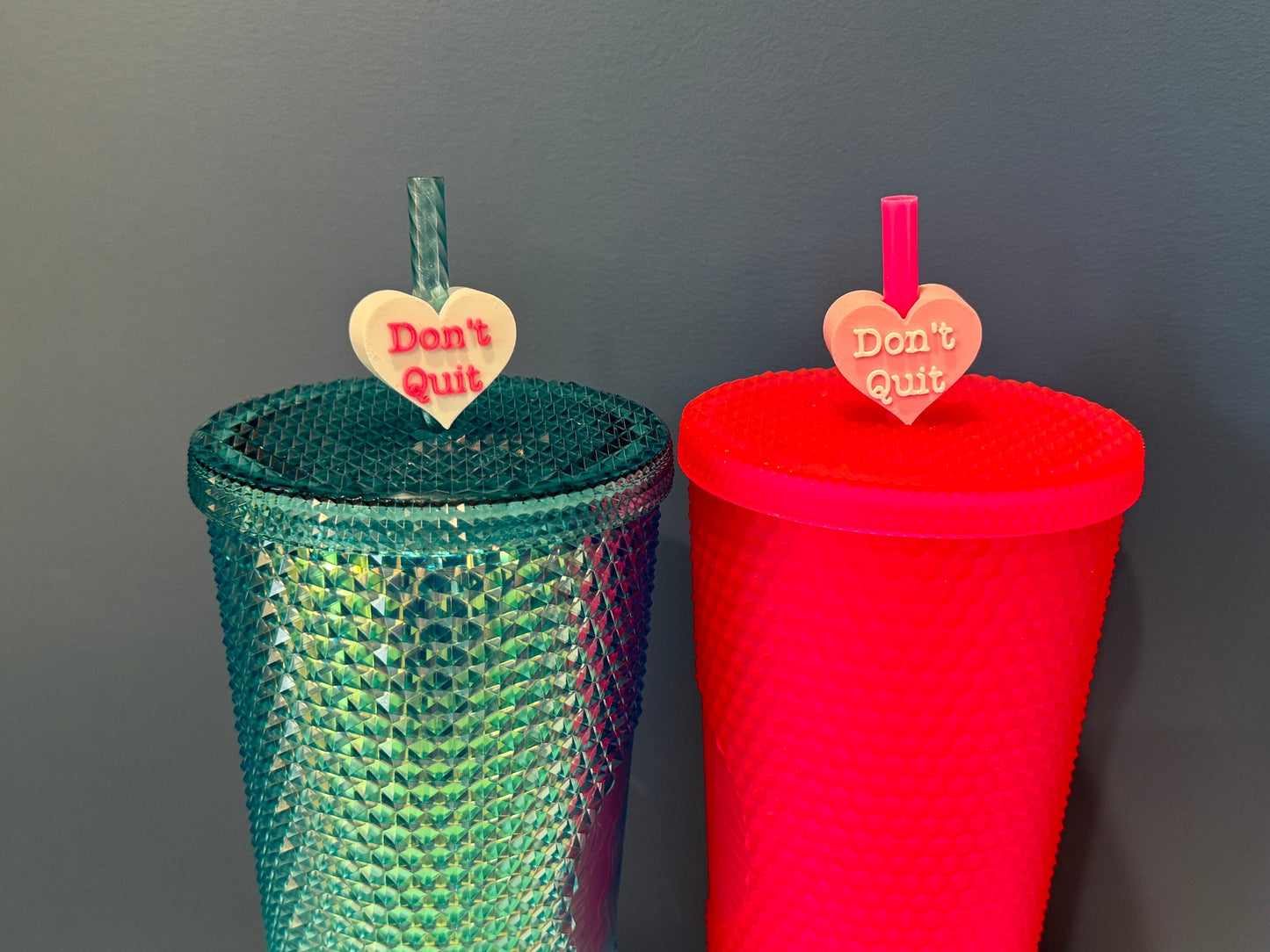 Don't Quit Valentine's Day Straw Topper | Conversation Hearts | Starbucks Charms | Inspirational/ Motivational Straw Toppers