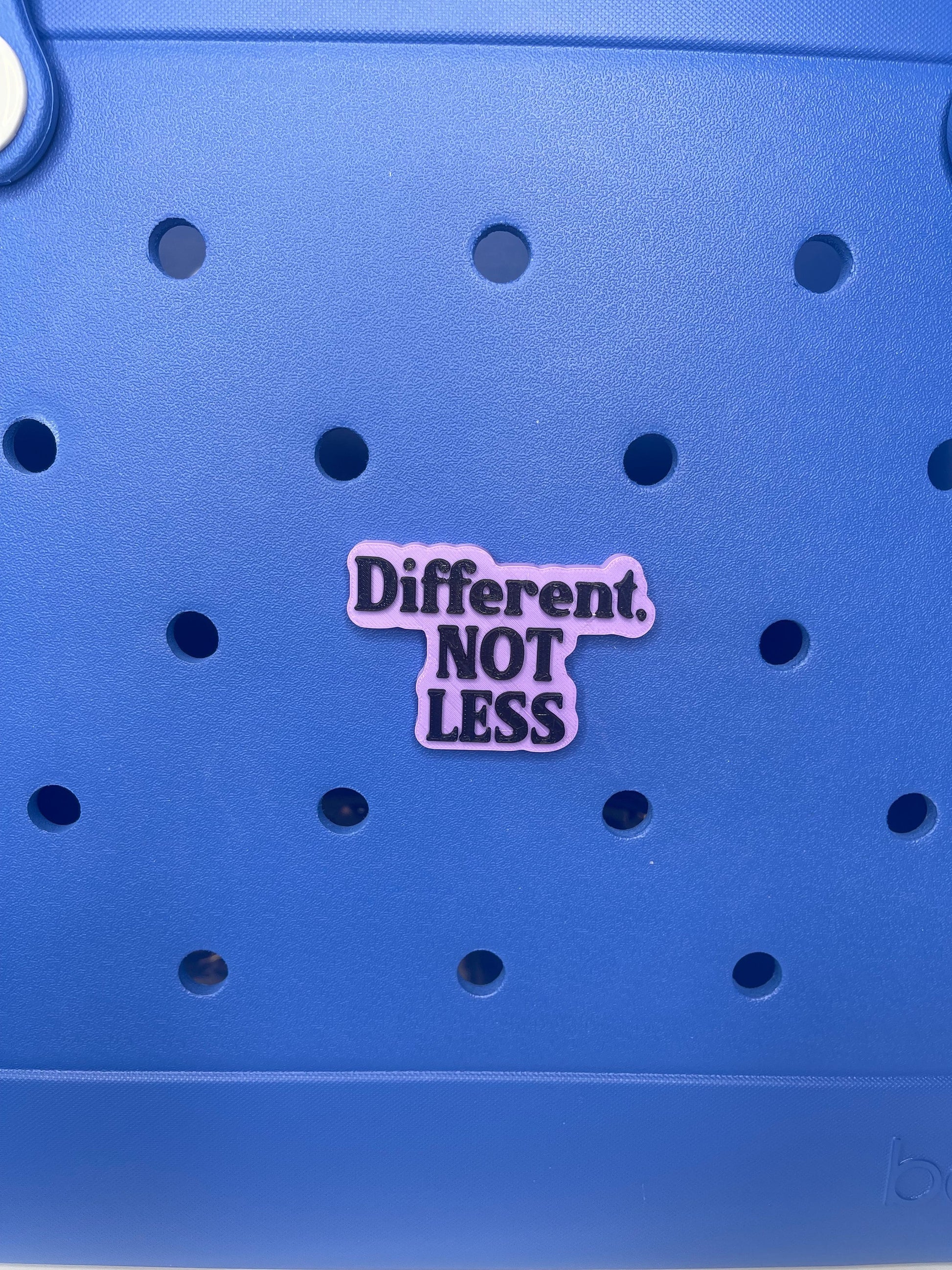 Different NOT Less Bogg Bag Charm | Bogg Bag Accessories | Bogg Bag Charms | Bogg Bag | Simply Southern Bag Charms | Autism