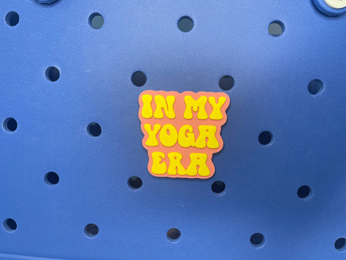 In my Yoga Era Bogg Bag Charm | Bogg Bag Accessories | Bogg Bag Charms | Bogg Bag | Simply Southern Bag Charms