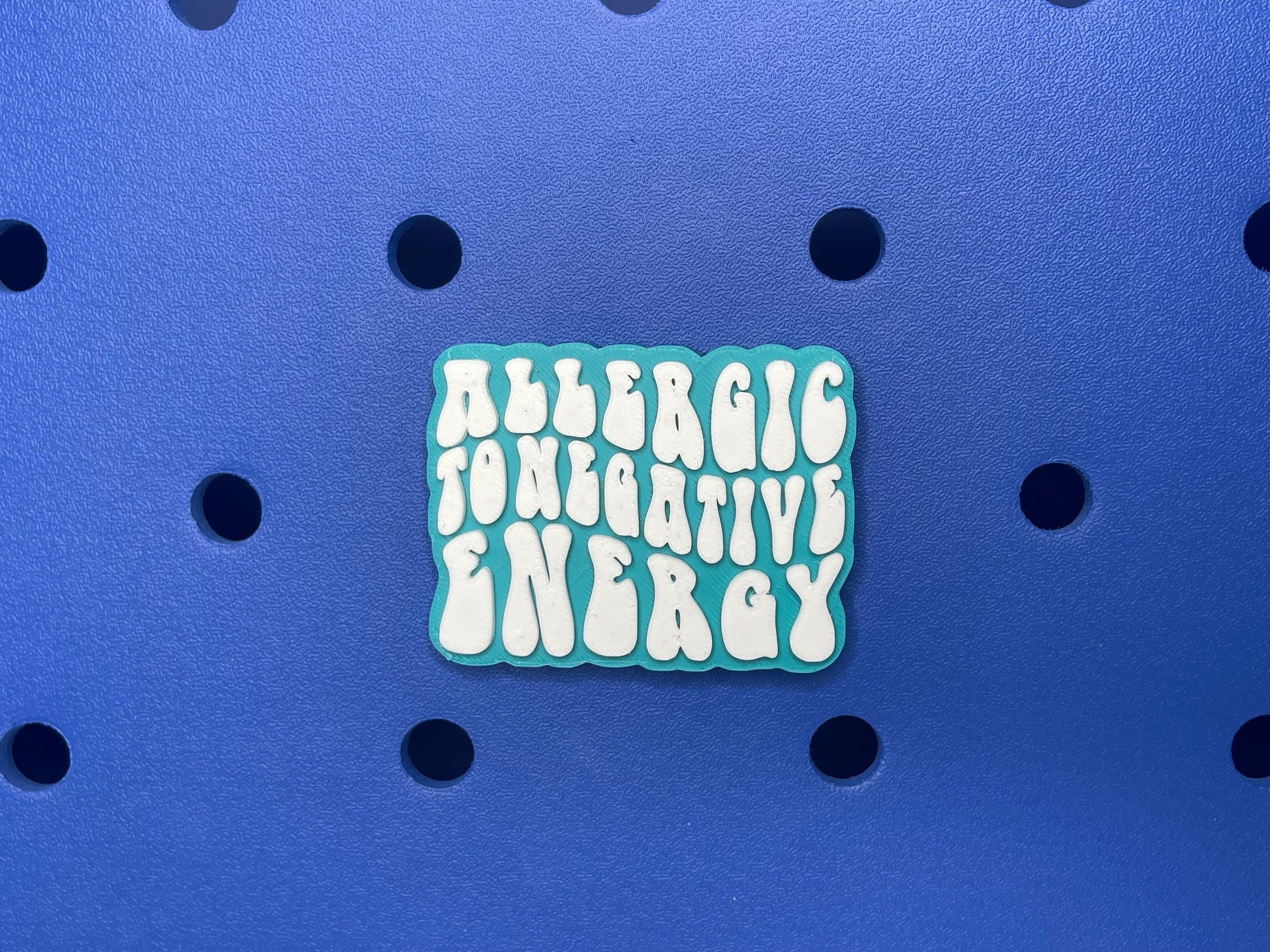 Allergic To Negative Energy Bogg Bag Charm, Bogg Bag Accessories, Bogg Bag Charms, Bogg Bag, Simply Southern Bag Charms