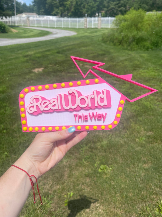 Real World Sign | Doll Inspired Party | Doll Room Decor