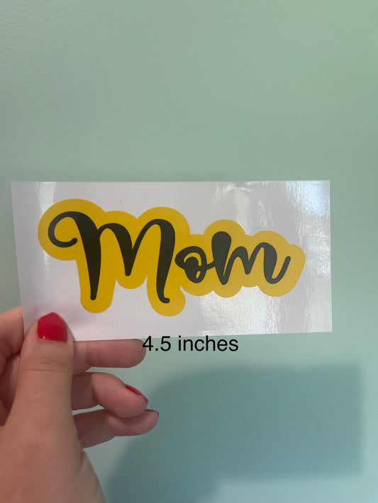 4.5 in Mom Vinyl Sticker | Mom Sticker | Laptop Sticker | Water bottle | Gifts for Her | Mother's Day